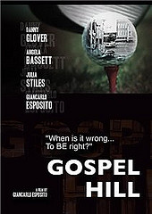Госпел Хилл / Gospel Hill (2008)