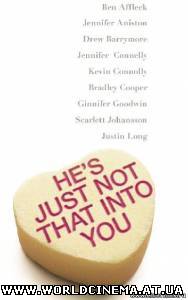 Обещать – не значит жениться / He's Just Not That Into You (2008)