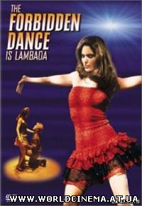 Ламбада: запретный танец / Lambada - The Forbidden Dance (1990)