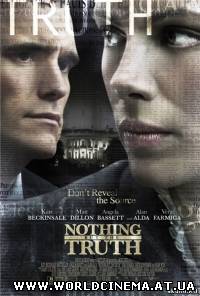 Ничего кроме правды / Nothing But the Truth (2008)
