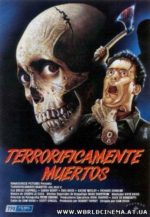 Зловещие мертвецы 2 / Evil Dead II (1987)