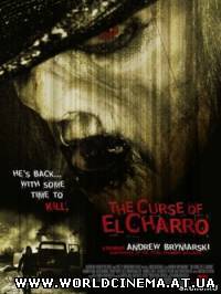 Проклятье Эль Чарро / The Curse of El Charro (2004)