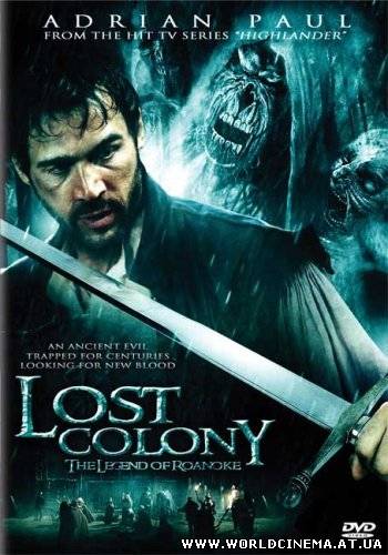 Затерянная колония/The Lost Colony(2007)