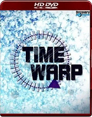 Discovery: Искривление времени / Time Warp (2008)