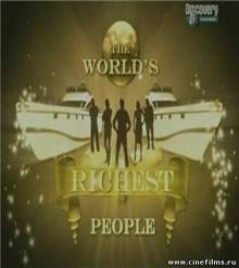 Самые богатые люди в мире / The World's Richest People (2009)