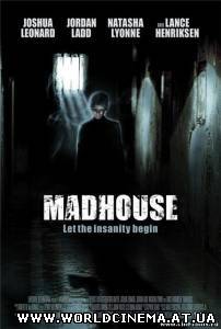 Дом страха / Madhouse (2004) DVDRip