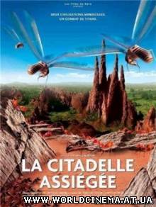Осажденная крепость / Citadelle assiegee (2006)