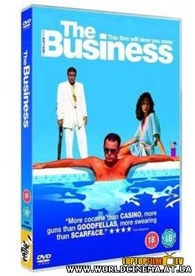 Бизнес / The Business (2005)