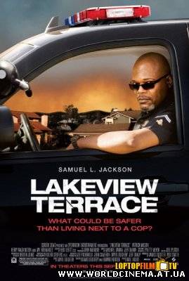 Добро пожаловать в Лэйквью Террас / Lakeview Terrace (2008)